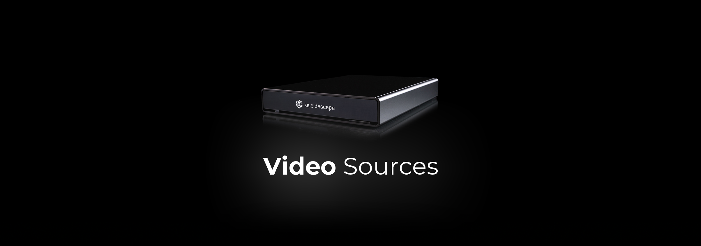 Video Sources – CommunityAV